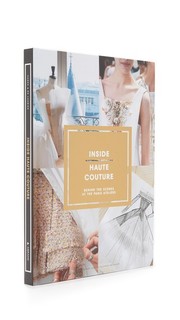 «Inside Haute Couture» Books With Style