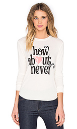 Свитшот how about never - Wildfox Couture