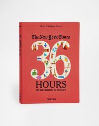 Путеводитель 36 Hours 125 Weekends in Europe от NY Times - Мульти Books