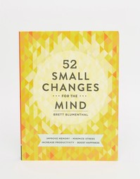 Книга 52 Small Changes For The Mind - Мульти Books