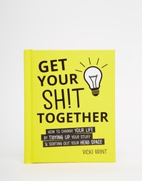 Книга Get Your Shit Together - Мульти Books