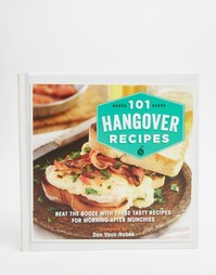 Книга похмельных рецептов 101 Hangover Recipes - Мульти Books