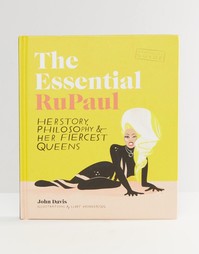 Книга The Essential RuPaul - Мульти Books
