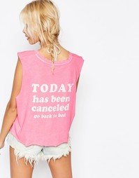 Футболка с принтом Today Is Cancelled Wildfox - Неоновый розовый