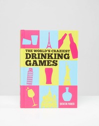 Книга The World's Craziest Drinking Games - Мульти Books