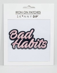 Термонашивки Bad Habits Skinnydip - Мульти