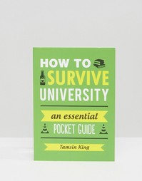 Книга How To Survive University - Мульти Books