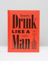 Книга Drink Like A Man Esquire - Мульти Books