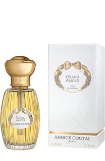 Парфюмерная вода Grand Amour Annick Goutal