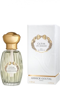 Туалетная вода Сe Soir Ou Jamais Annick Goutal