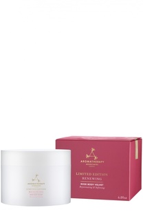 Крем для тела с маслом розы Aromatherapy Associates