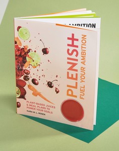 Книга Plenish Fuel Your Ambition - Мульти Books