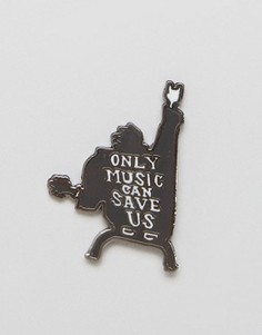 Значок с надписью Only Music Can Save Us - Мульти Gifts