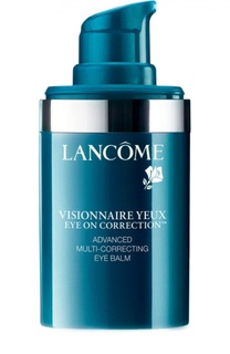 Корректирующий бальзам для кожи вокруг глаз Visionnaire Lancome