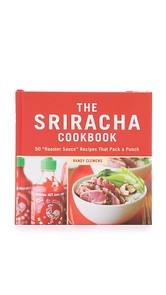 Books with Style The Sriracha Cookbook