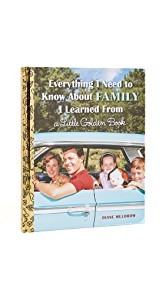 Books with Style Everything I Need to Know About Family I Learned from a Little Golden Book