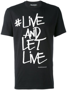 футболка с принтом Live and let live Neil Barrett
