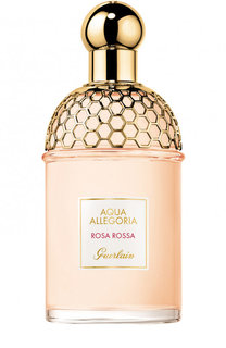 Туалетная вода Aqua Allegoria Rosa Rossa Guerlain