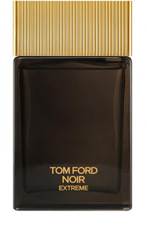 Парфюмерная вода Noir Extreme Tom Ford