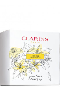 Парфюмированное крем-мыло Savon Creme Neroli Clarins