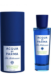 Туалетная вода Blu Mediterraneo Bergamotto di Calabria Acqua di Parma