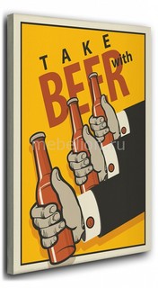 Панно (40х50 см) Take with beer 1137485 Ekoramka