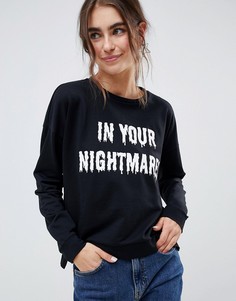 Свитшот в стиле Хэллоуин с надписью In Your Nightmares - Черный Only