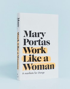 Книга Mary Portas: work like a woman - Мульти Books