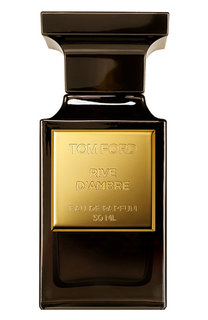 Парфюмерная вода Rive DAmbre Tom Ford