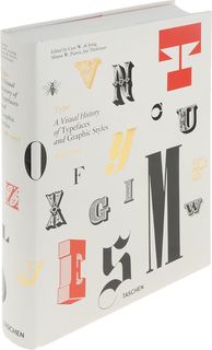 Type, A Visual History of Typefaces and Graphic Styles, 1628-1938 Taschen
