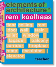 Elements of Architecture Taschen