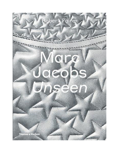 Marc Jacobs. Unseen Thames & Hudson