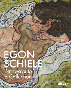 Egon Schiele, Pathways to a Collection Thames & Hudson