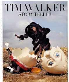 Tim Walker: Story Teller Thames & Hudson