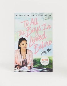 Книга \To all the boys Ive loved before\" от Jenny Han-Мульти Books