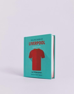 Книга \The little book of Liverpool\"-Мульти Books