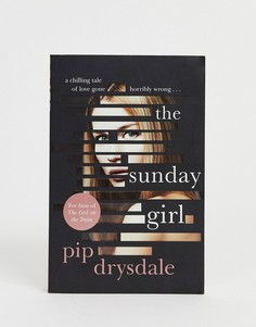 Книга \"The Sunday girl\" от Pip Drysdale-Мульти Books