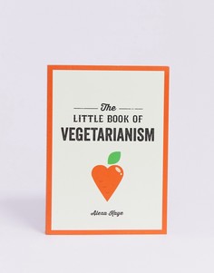 Книга \"The Little Book of Vegetarianism\"-Мульти Books
