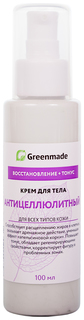 Антицеллюлитное средство Greenmade Восстановление + тонус 100 мл