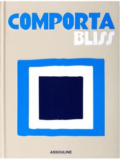 Assouline книга Comporta Bliss