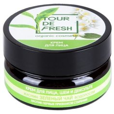 Tour De Fresh крем для лица, шеи и декольте Зеленый чай-жасмин - водоросли, 60 мл