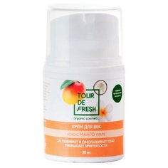 Tour De Fresh Крем для век "Кокос, манго, тиаре" 30 мл