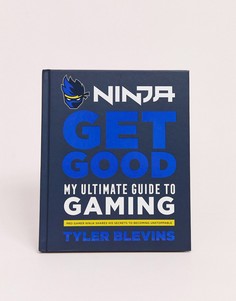 Книга \"Ninja: My ultimate guide to gaming\" автора Тайлера Блевинса (Tyler Blevins)-Мульти Books