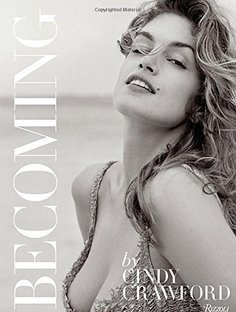 Книга Becoming by Cindy Crawford Rizzoli