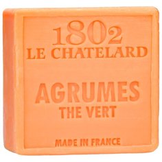 Мыло кусковое Le Chatelard 1802 Цитрусы и зелёный чай, 100 г