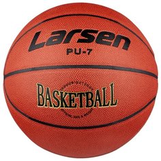 Баскетбольный мяч Larsen PU7 р. 7