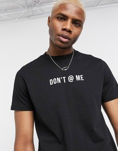 Футболка с принтом \"dont @ me\" на груди ASOS DESIGN-Черный
