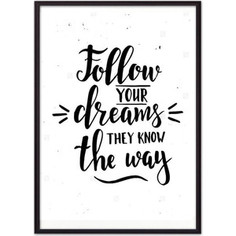 Постер в рамке Дом Корлеоне Follow your dreams... 21x30 см