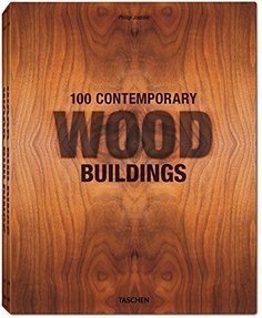 Книга 100 Contemporary Wood Buildings Taschen