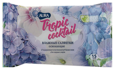 Влажные салфетки Aura Tropic Cocktail 6035/5792 15 шт